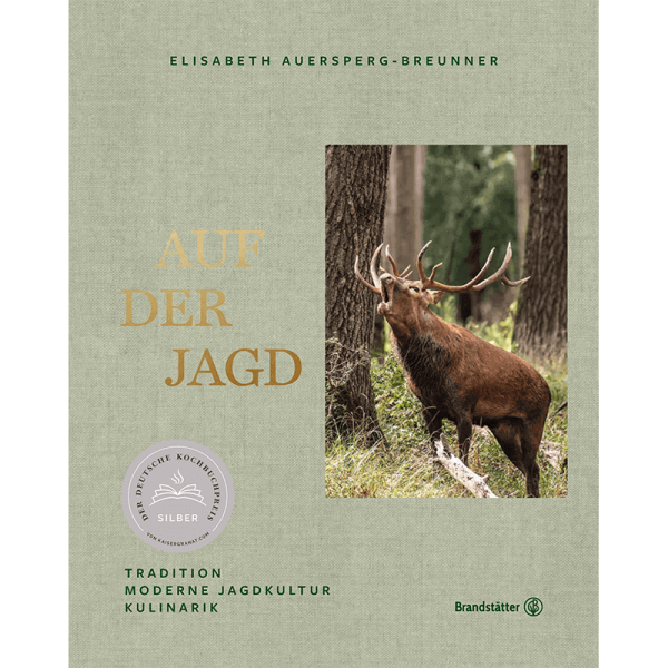 Buch "Auf der Jagd - Tradition, moderne Jagdkultur, Kulinarik"